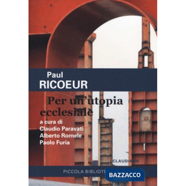 Per un'utopia ecclesiale