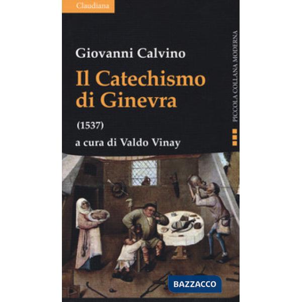 Catechismo di Ginevra (1537) (Il)