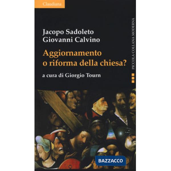 Aggiornamento o riforma della Chiesa?