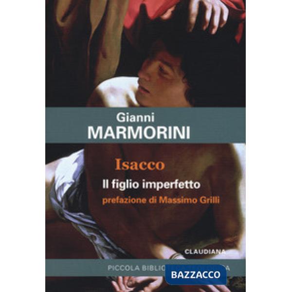 Isacco. Il figlio imperfetto