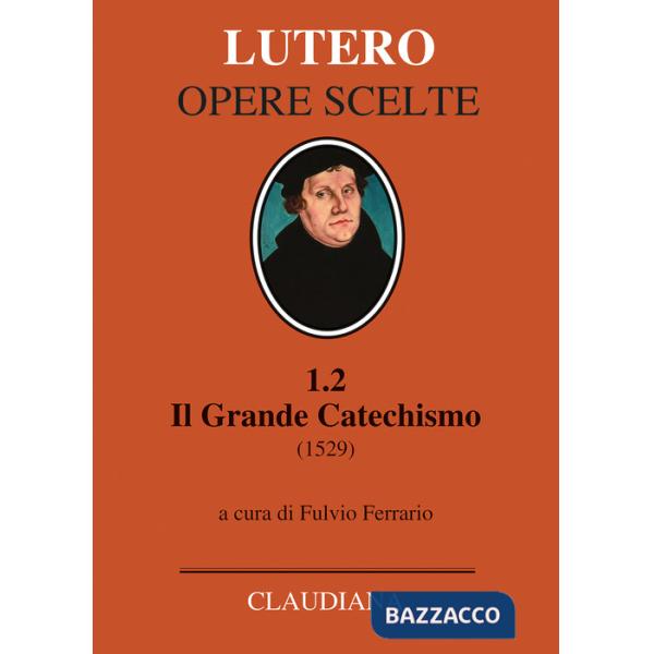 Grande catechismo (1529) (Il)