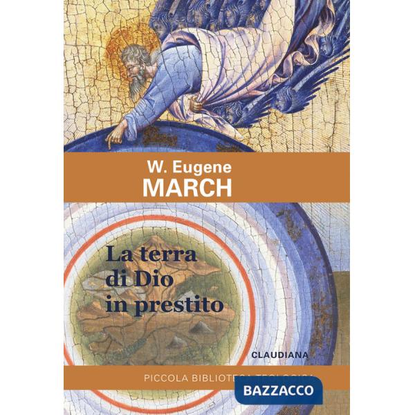 Terra di Dio in prestito (La)