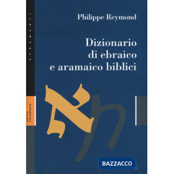 Dizionario di ebraico e aramaico biblici