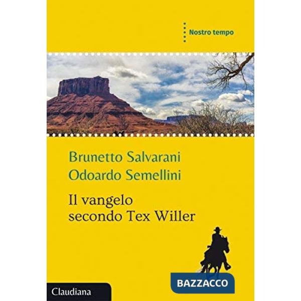 Vangelo secondo Tex Willer (Il)