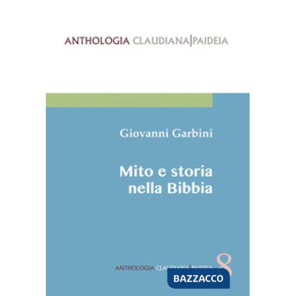 Mito e storia nella Bibbia