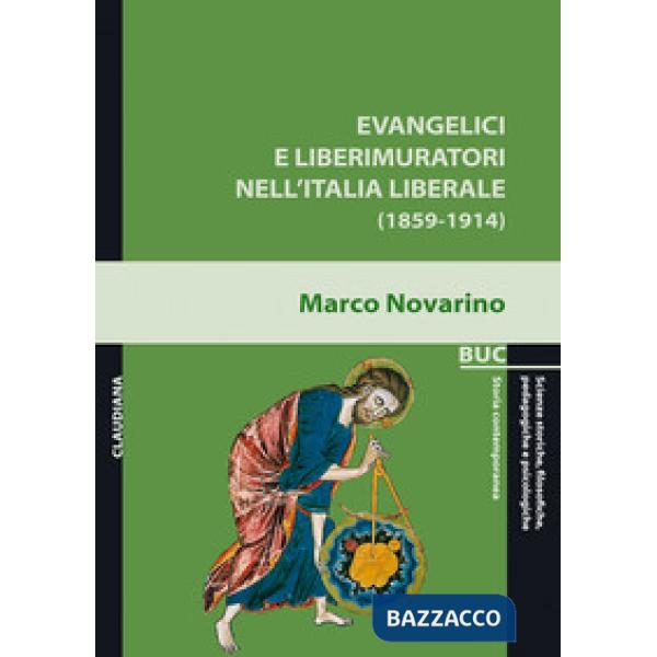 Evangelici e liberimuratori nell'Italia liberale (1859-1914)