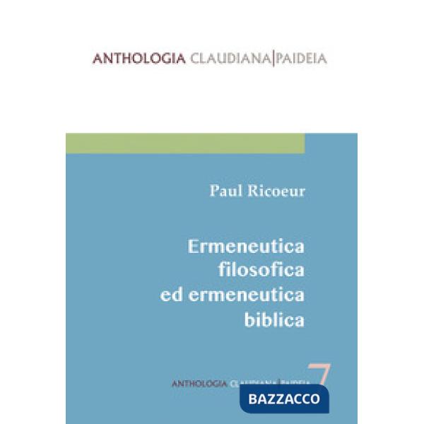 Ermeneutica filosofica ed ermeneutica biblica