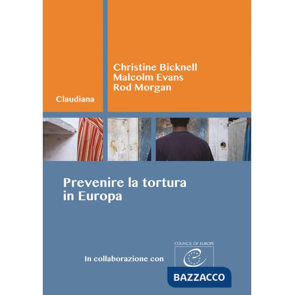 Prevenire la tortura in Europa