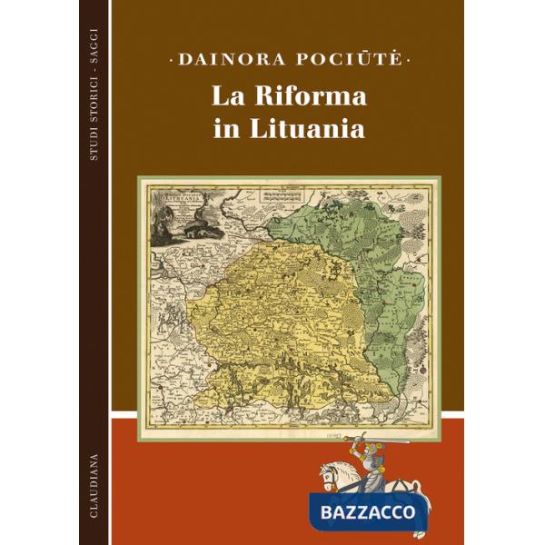 Riforma in Lituania (La)