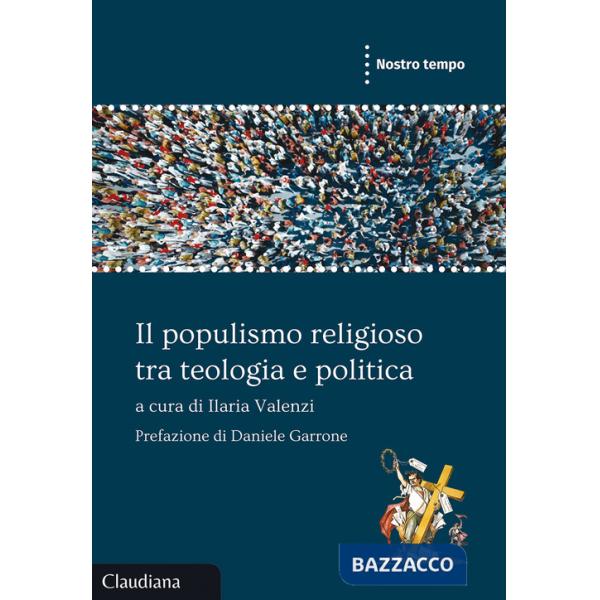 Populismo religioso tra teologia e politica (Il)