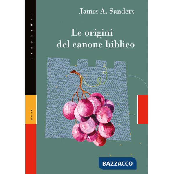 Origini del canone biblico (Le)