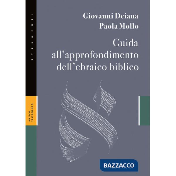 Guida all'approfondimento dell'ebraico biblico