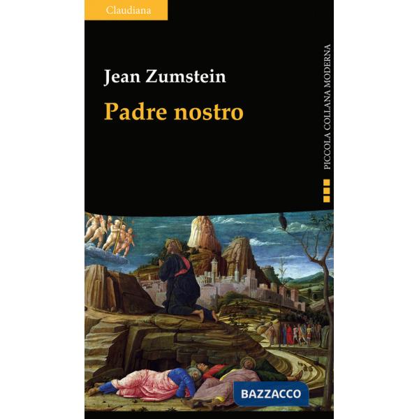 Padre nostro. La preghiera di Gesù. Per rivisitare il nostro quotidiano