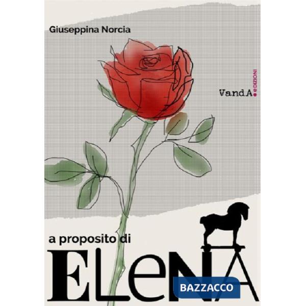 A proposito di Elena