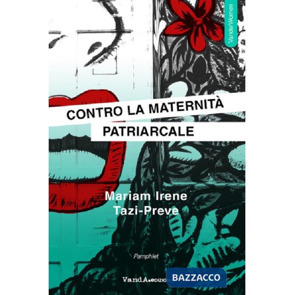 Contro la maternità patriarcale
