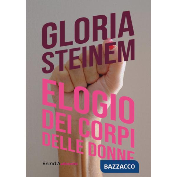 Elogio dei corpi delle donne