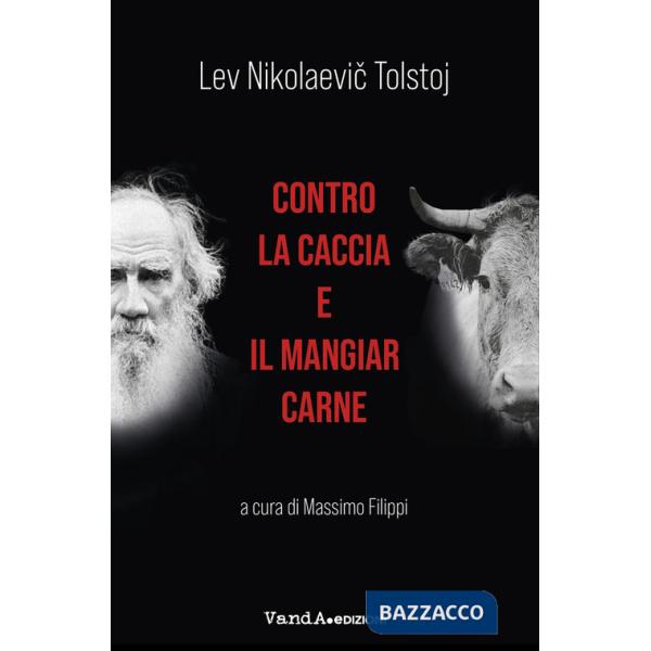 Contro la caccia e il mangiar carne