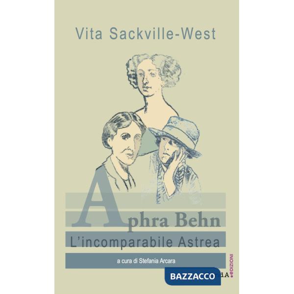 Aphra Behn. L'incomparabile Astrea