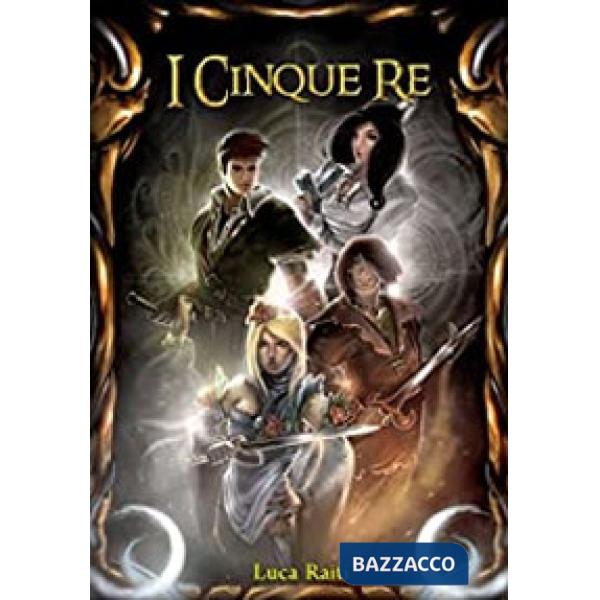 Cinque re (I). Vol. 1