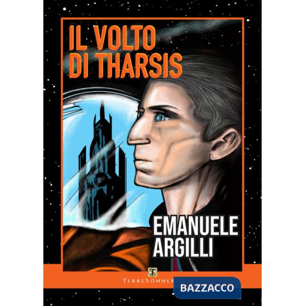 Volto di Tharsis (Il)