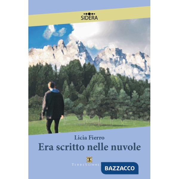 Era scritto nelle nuvole