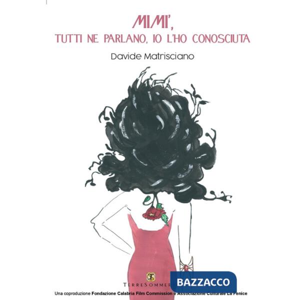 Mimi', tutti ne parlano io l'ho conosciuta