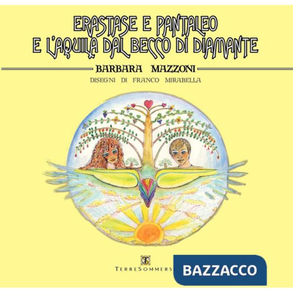 Erastase e Pantaleo e l'aquila dal becco di diamante