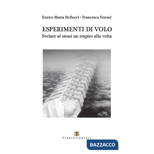 Esperimenti di volo. Svelare sé stessi un respiro alla volta