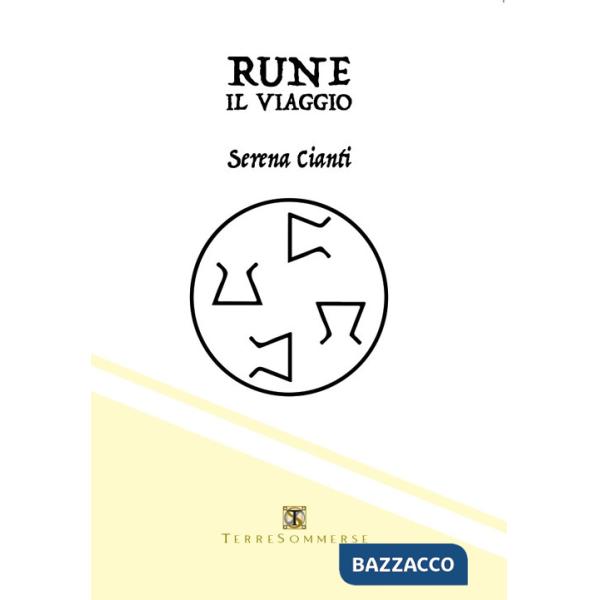 Rune. Il viaggio