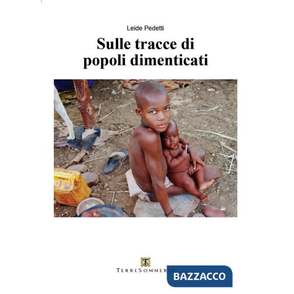Sulle tracce di popoli dimenticati