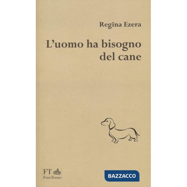 Uomo ha bisogno del cane (L')