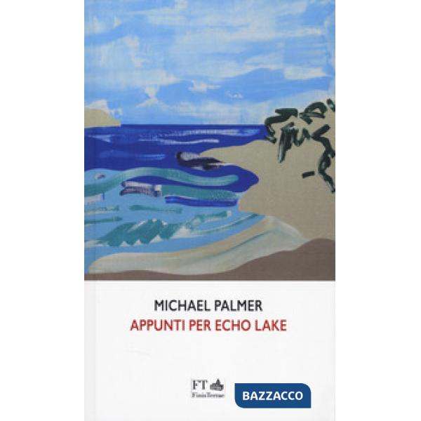 Appunti per Echo Lake