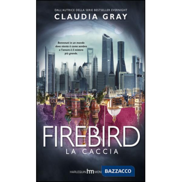 Caccia. Firebird (La)