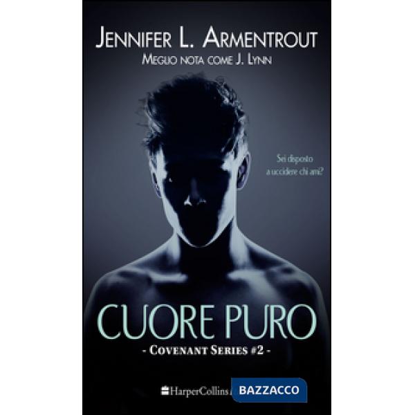 Cuore puro. Covenant series. Vol. 2