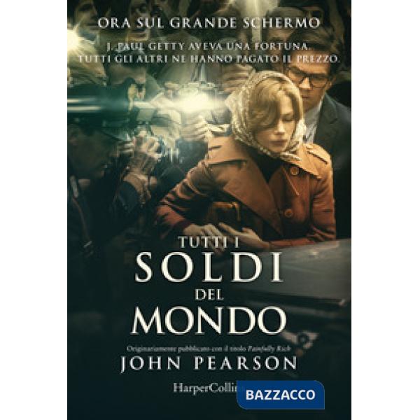 Tutti i soldi del mondo