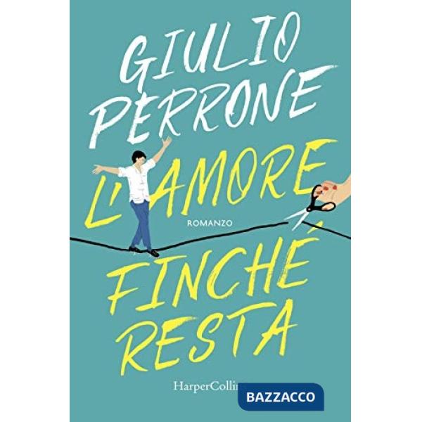 Amore finché resta (L')