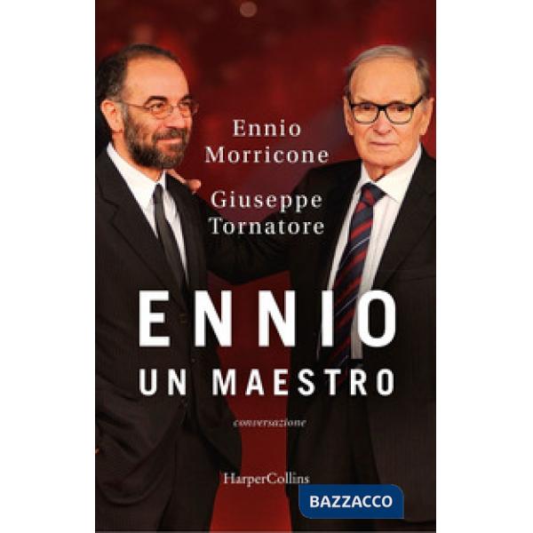 Ennio. Un maestro. Conversazione