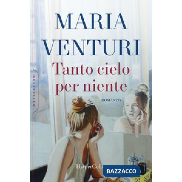 Tanto cielo per niente