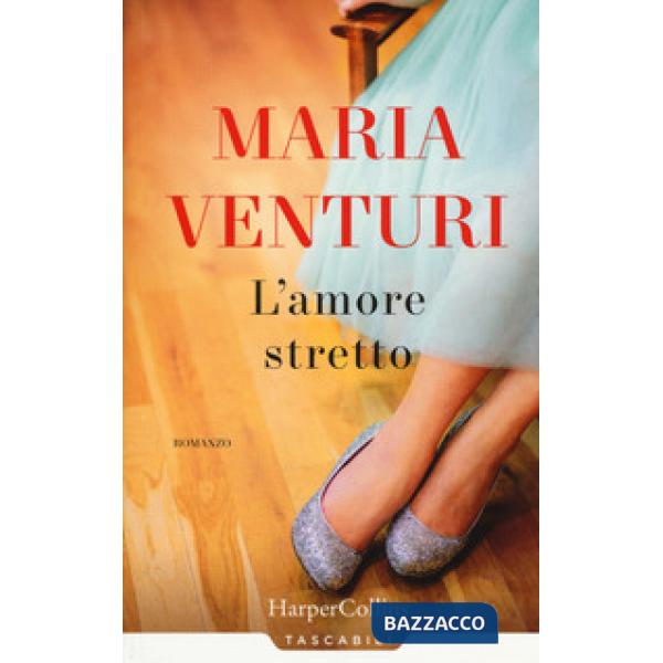 Amore stretto (L')