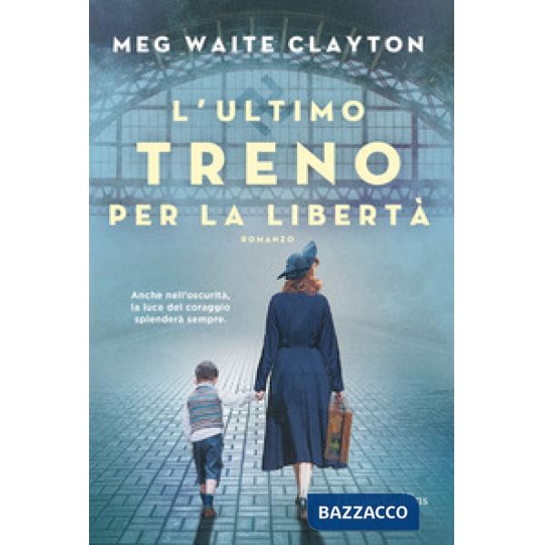 Ultimo treno per la libertà (L')