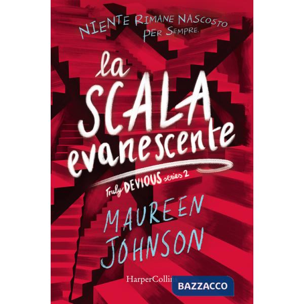 Scala evanescente. Truly Devious (La). Vol. 2