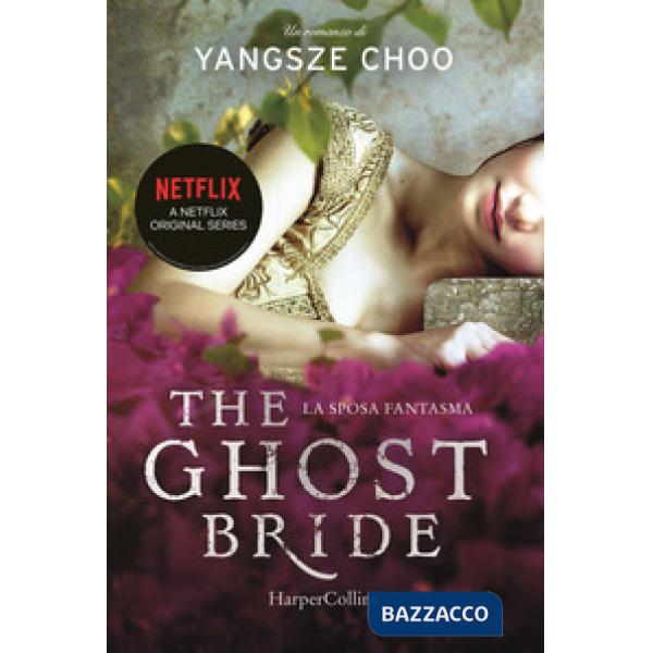 Ghost bride. La sposa fantasma (The)