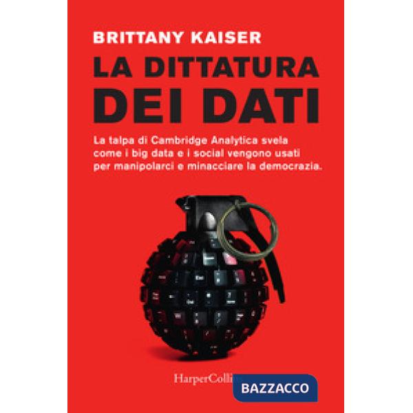 Dittatura dei dati (La)