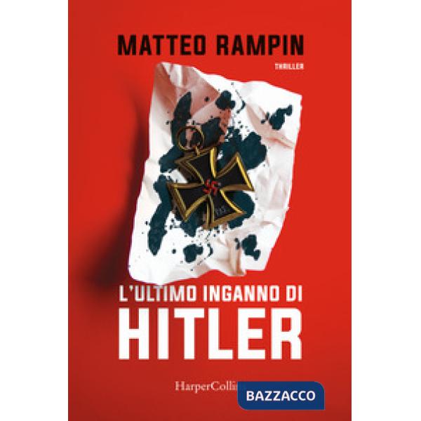 Ultimo inganno di Hitler (L')