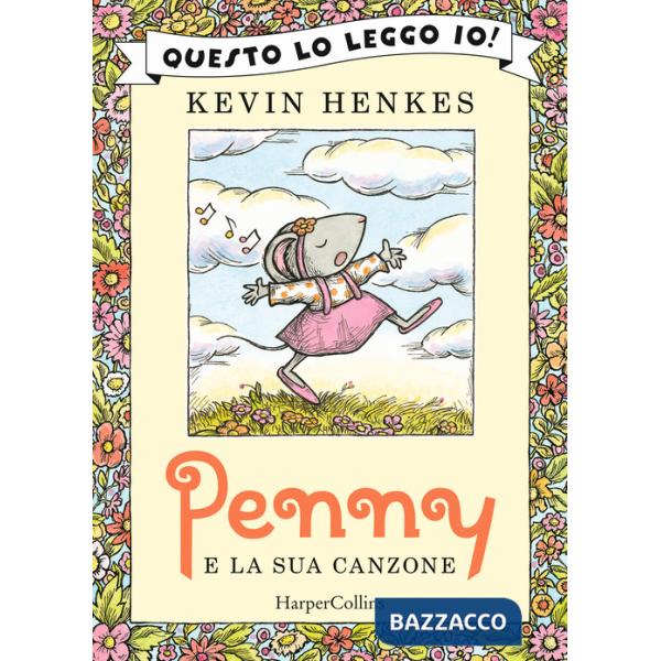 Penny e la sua canzone. Ediz. a colori