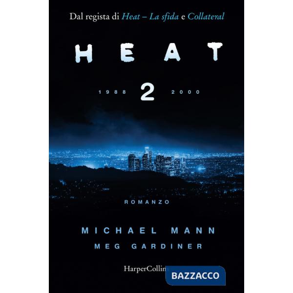 Heat 2. 1988-2000