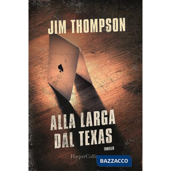 Alla larga dal Texas