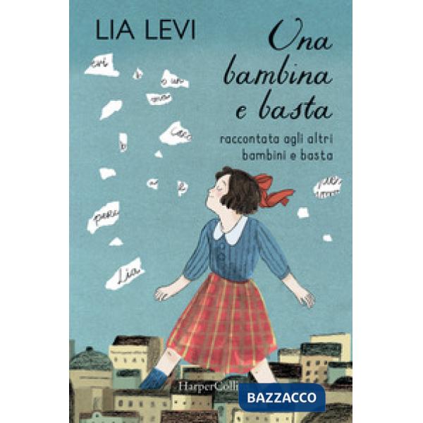 Bambina e basta. Raccontata agli altri bambini e basta (Una)