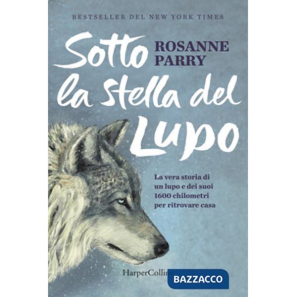 Sotto la stella del lupo