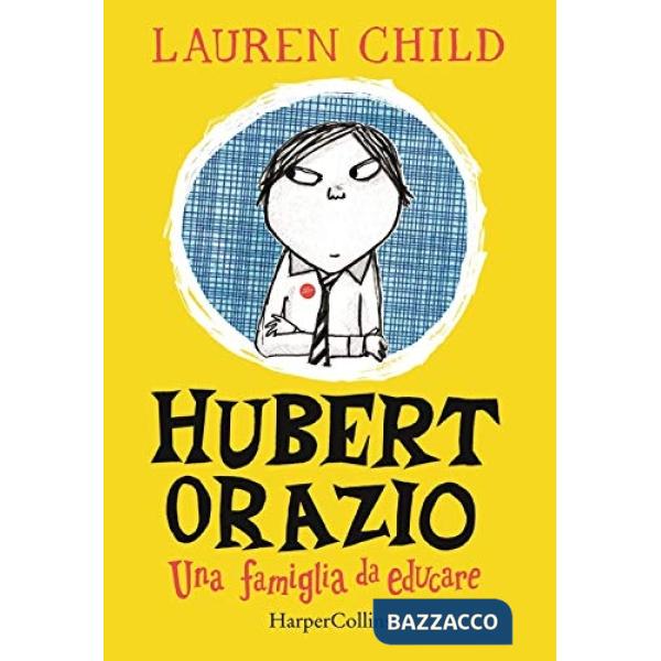 Hubert Orazio. Una famiglia da educare